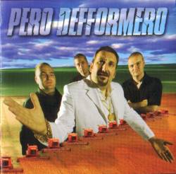 Pero Defformero : Undergrand Pero Defformero : Undergrand